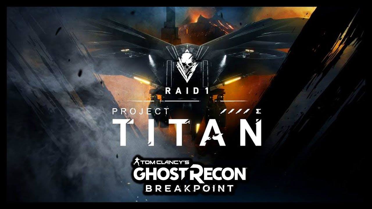 Project Titan / Ghost Recon Breakpoint