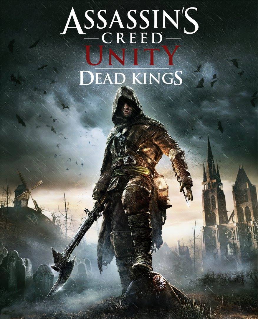 Assassin’s Creed Unity — Dead Kings